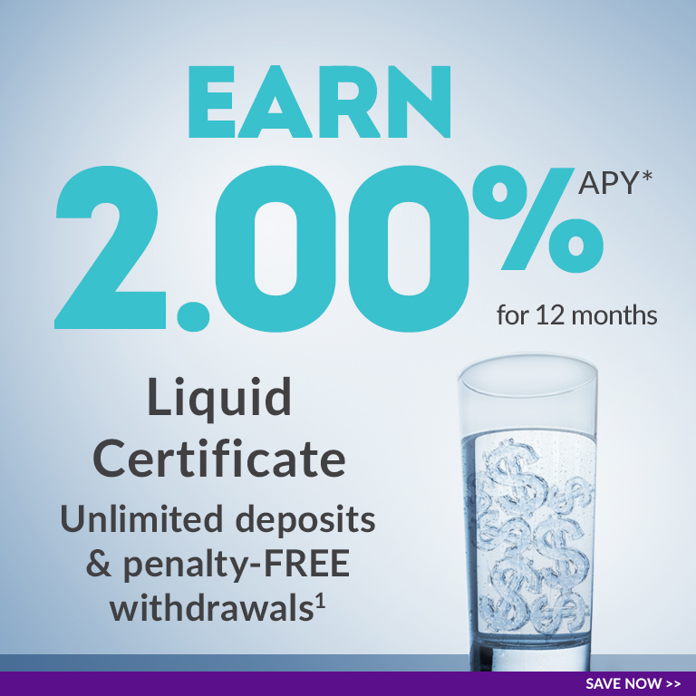Liquid Certificate - Quench your savings thirst